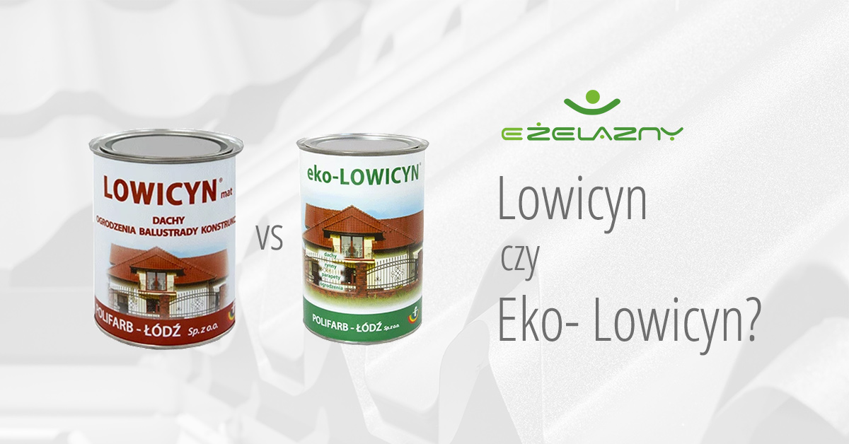 Farba do malowania dachów Lowicyn czy Eko-Lowicyn